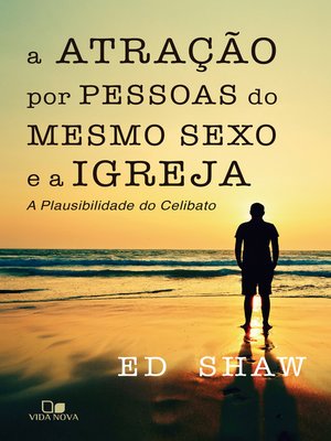 cover image of A atração por pessoas do mesmo sexo